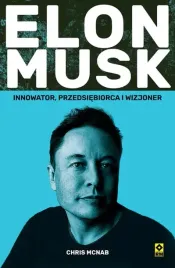 elon-musk-innowator-przedsiebiorca-i-wizjoner