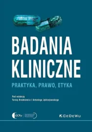 badania-kliniczne-praktyka-prawo-etyka