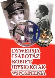 dywersja-i-sabotaz-kobiet-dysk-kg-ak-wspomn-t-1