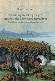 historia-wypraw-krzyzowych-i-frankijskiego