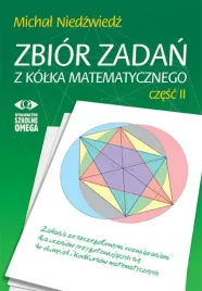 zbior-zadan-z-kolka-matematycznego-cz-2-michal-niedzwiedz