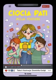 ciocia-pati-misja-youtube-dominika-golab