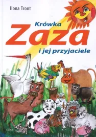 krowka-zaza-i-jej-przyjaciele-ilona-tront