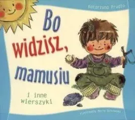 bo-widzisz-mamusiu-i-inne-wierszyki