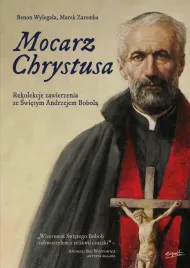 mocarz-chrystusa-rekolekcje-zawierzenia-ze-swietym-andrzejem-bobola