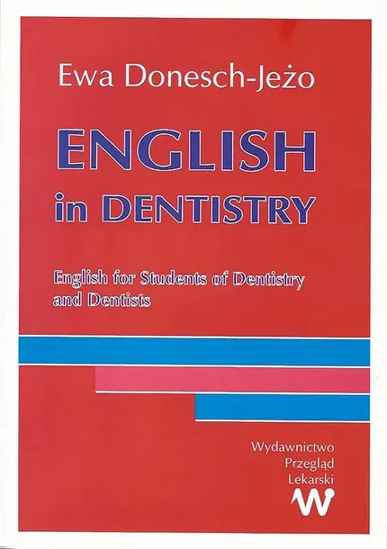 English in Dentistry, Ewa Donesch-Jeżo