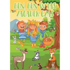 hen-hen-w-las-zagadek-czas-lamiglowki-dla-dzieci
