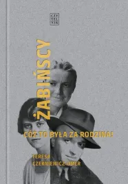 zabinscy-coz-to-byla-za-rodzina