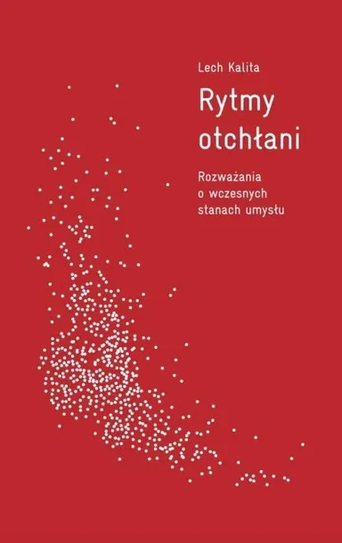Rytmy otchłani Lech Kalita
