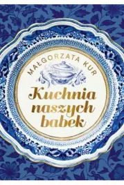 kuchnia-naszych-babek-wydanie-2024-okladka