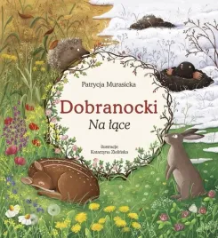 dobranocki-na-lace-patrycja-murasicka