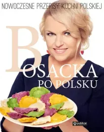 bosacka-po-polsku-nowoczesne-przepisy-kuchni-polskiej