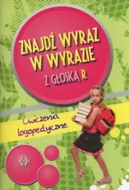 znajdz-wyraz-w-wyrazie-z-gloska-r-cwiczenia-logopedyczne-magdalena-hinz