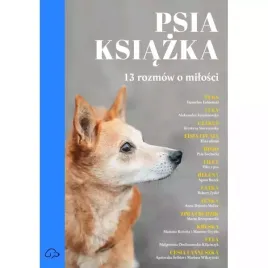 psia-ksiazka-13-rozmow-o-milosci-wydanie-2023-okladka