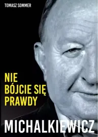 michalkiewicz-nie-bojcie-sie-prawdy-wydanie-2020-okladka