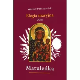 matulenka-elegia-maryjna-tom-3-lato-wydanie-2025-okladka
