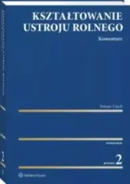 ksztaltowanie-ustroju-rolnego-komentarz-wydanie-2022-okladka-twarda