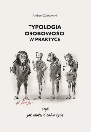 typologia-osobowosci-w-praktyce-poradnik-andrzej-zdanowski
