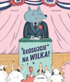 ksiazka-glosujcie-na-wilka