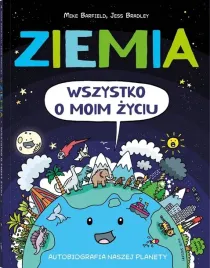 ksiazka-ziemia-wszystko-o-moim-zyciu-autobiografia-naszej-planety