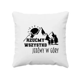 rzucmy-wszystko-jedzmy-w-gory-poduszka-dla-milosnika-gor