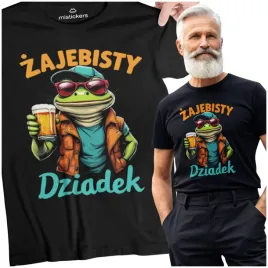 koszulka-dla-dziadka-prezent-na-dzien-dziadka-zajebisty-dziadek