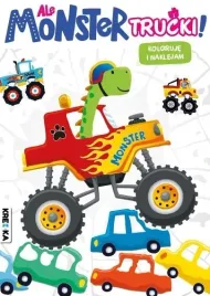ale-monster-trucki-kolorowanka-z-naklejkami-praca-zbiorowa