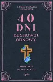 40-dni-duchowej-odnowy-medytacje-na-wielki-post