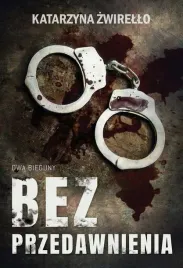 bez-przedawnienia-katarzyna-zwirello