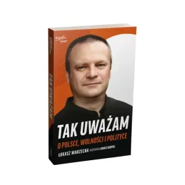 tak-uwazam-o-polsce-wolnosci-i-polityce