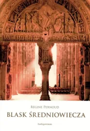 blask-sredniowiecza-regine-pernoud