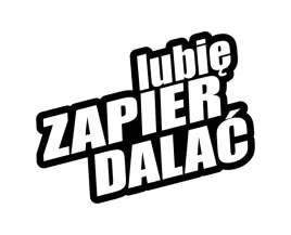 naklejka-lubie-zapierdalac