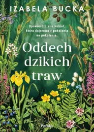 oddech-dzikich-traw-izabela-bucka