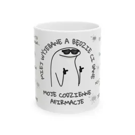 smieszny-kubek-dla-niego-bez-cenzury-codzienne-afirmacje-hit