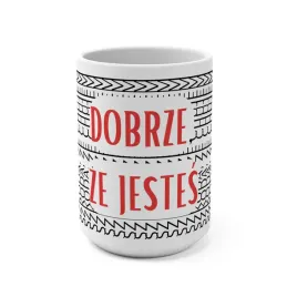 kubek-bez-cenzury-szlaczek-dobrze-ze-jestes-szkoda-ze-chujem-duzy-450ml