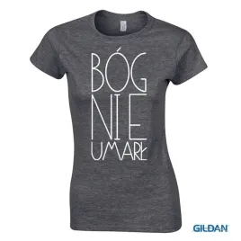 koszulka-damska-bog-nie-umarl-rozmiar-l