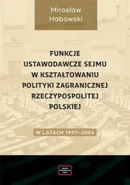 funkcje-ustawodawcze-sejmu-w-ksztaltowaniu