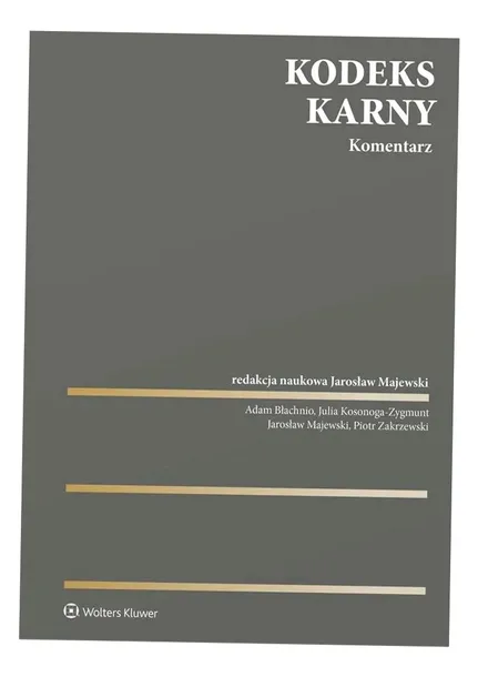kodeks-karny-komentarz-wydawnictwo-wolters-kluwer-polska