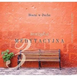 muzyka-medytacyjna-cz-3-mocni-w-duchu-cd
