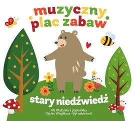 muzyczny-plac-zabaw-stary-niedzwiedz-ksiazka-cd