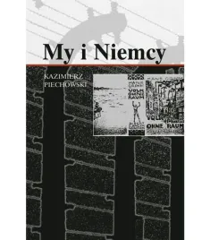 my-i-niemcy-kazimierz-piechowski
