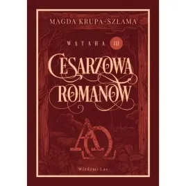 cesarzowa-romanow-wataha-tom-3-wydanie-2025-okladka
