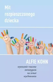 mit-rozpieszczonego-dziecka-wydanie-2018-okladka-miekka