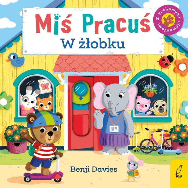 MIŚ PRACUŚ. W ŻŁOBKU - BENJI DAVIES