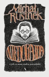 niedorajda-michal-rusinek