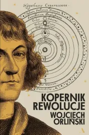 kopernik-rewolucje-wojciech-orlinski