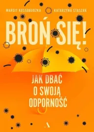 bron-sie-jak-dbac-o-swoja-odpornosc-kossobudzka