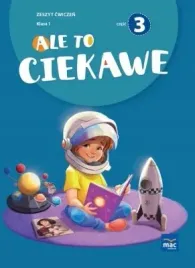 ale-to-ciekawe-zeszyt-cwiczen-klasa-1-czesc-3-ksiazka-szkola-podstawowa