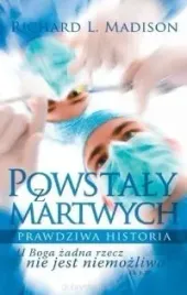 powstaly-z-martwych-prawdziwa-historia