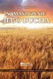 namaszczenie-jego-ducha-smith-wigglesworth